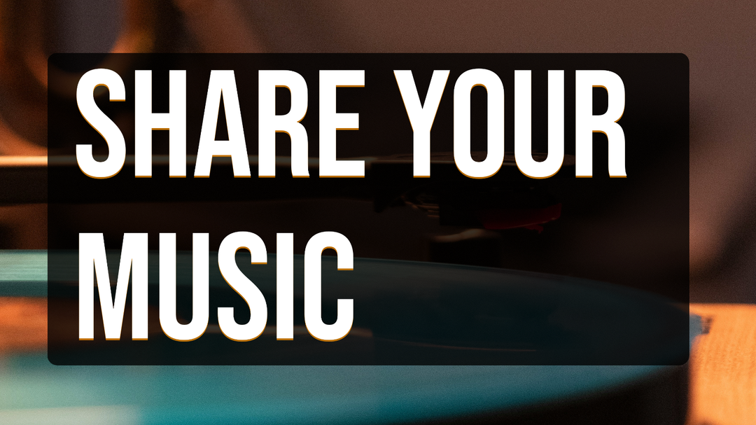 Share your music
